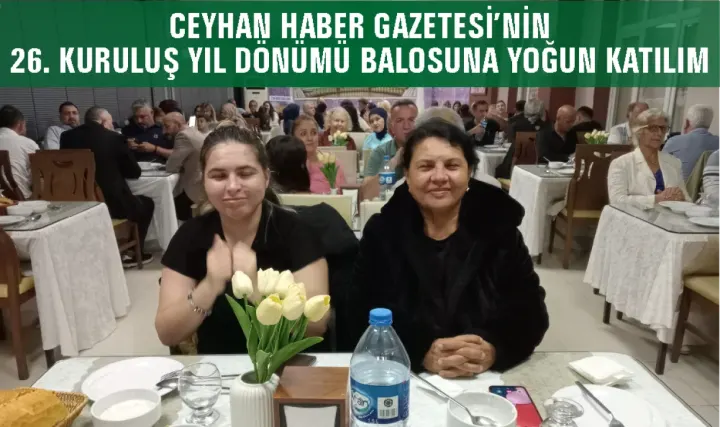 Ceyhan Haber Gazetesi 26. Yaşını Öğretmen Evinde Muhteşem Bir Baloyla Kutladı