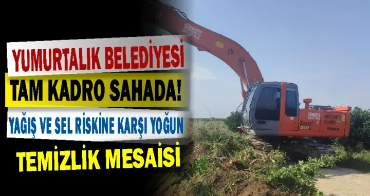 Yumurtalık’ı Daha Temiz Ve Düzenli Hale Getirmek İçin Mesai Sürüyor! İşte Yapılan Çalışmalar