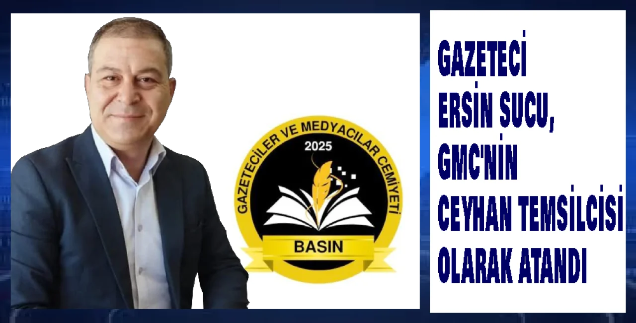 Gazeteci Ersin Sucu'ya Ankara'dan Önemli Görev! 