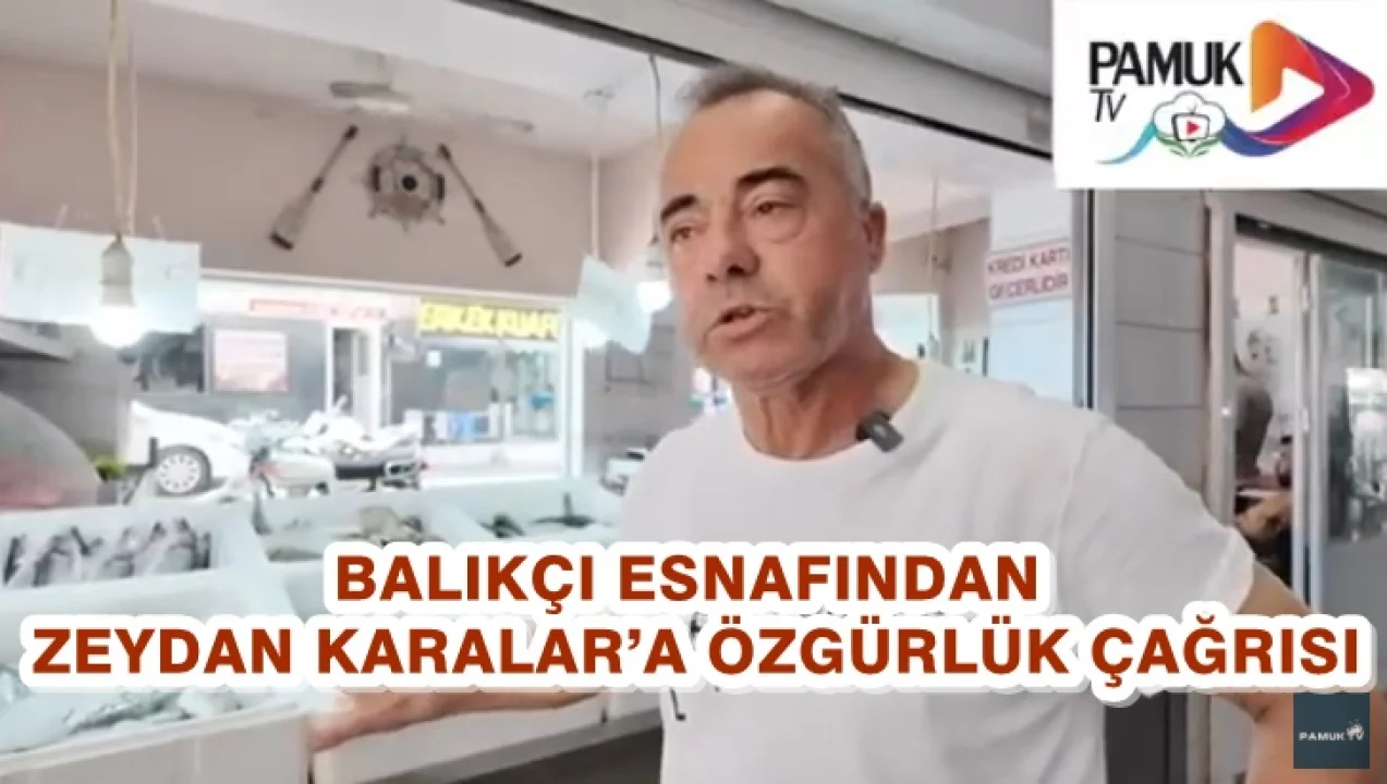 Balıkçı esnafından Zeydan Karalar’a özgürlük çağrısı