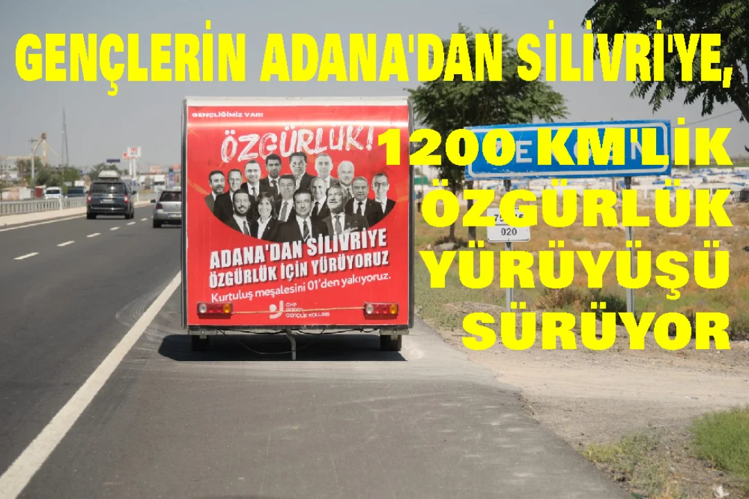 Türkiye tarihinin en uzun “Özgürlük Yürüyüşü” devam ediyor