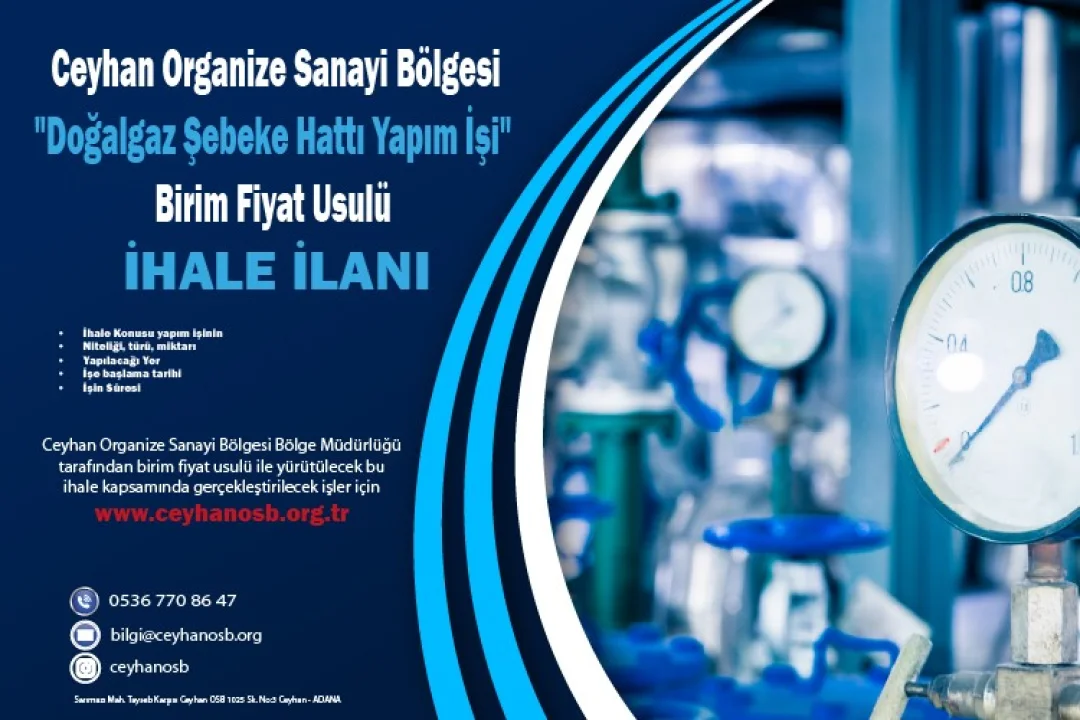 Ceyhan OSB Doğalgaz Projesini Başlatıyor: İhale Tarihleri Açıklandı