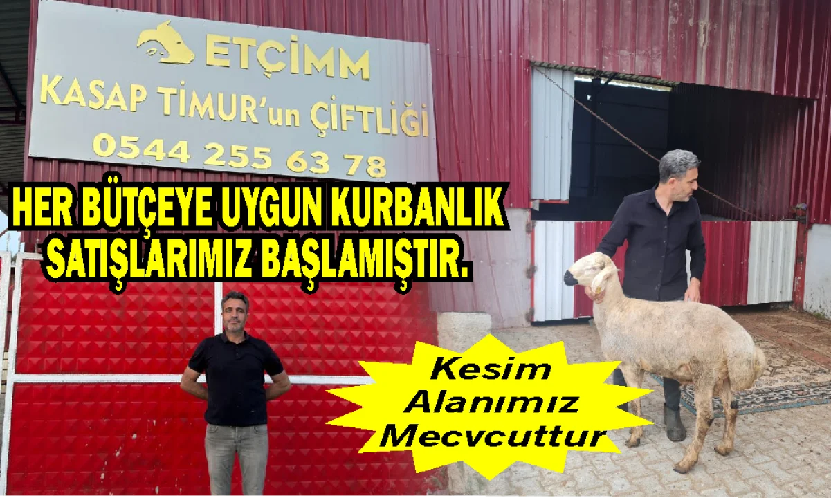 ETÇİM Kasap Timur’un Çiftliği: Kurbanlıkta Güvenin Yeni Adı