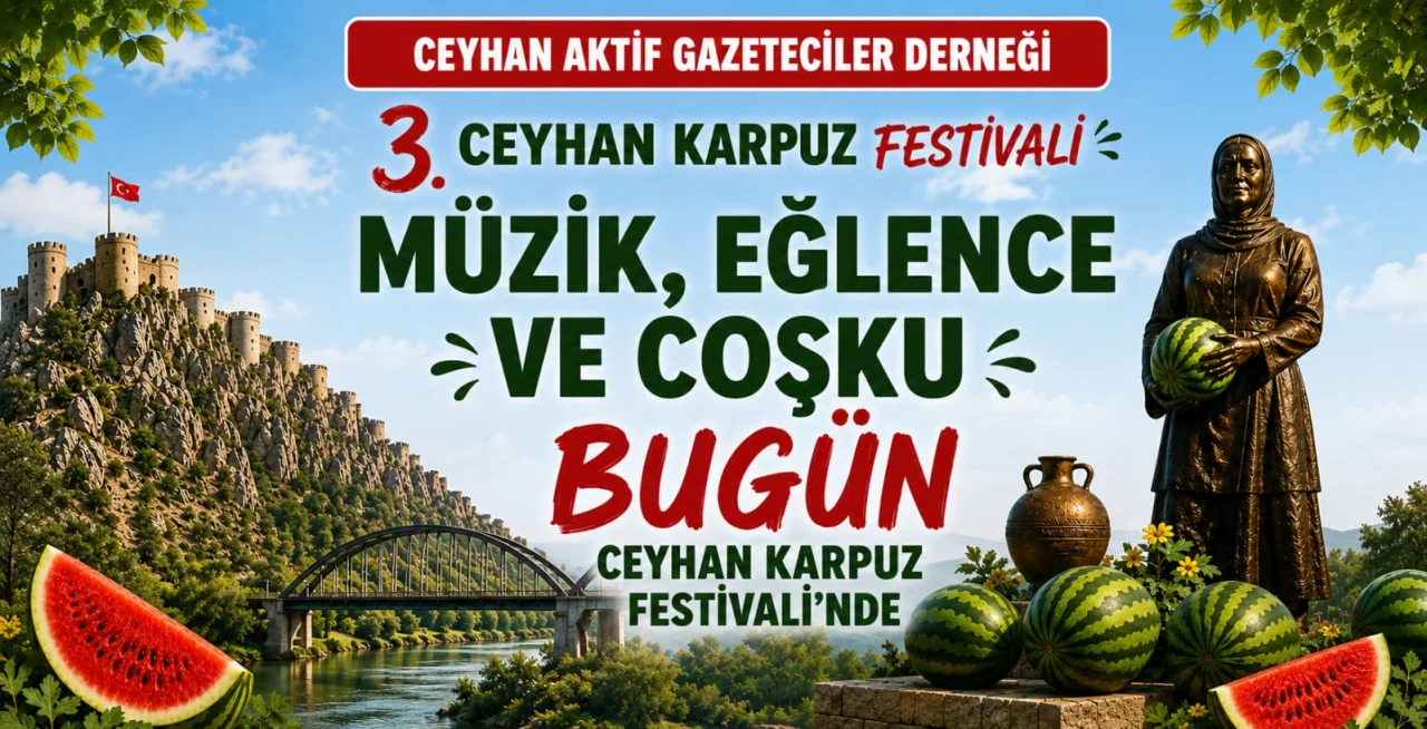 Ceyhan’da Büyük Gün: 3. Karpuz Festivali Coşkusu Bugün Cumhuriyet Meydanı’nda Yaşanıyor!