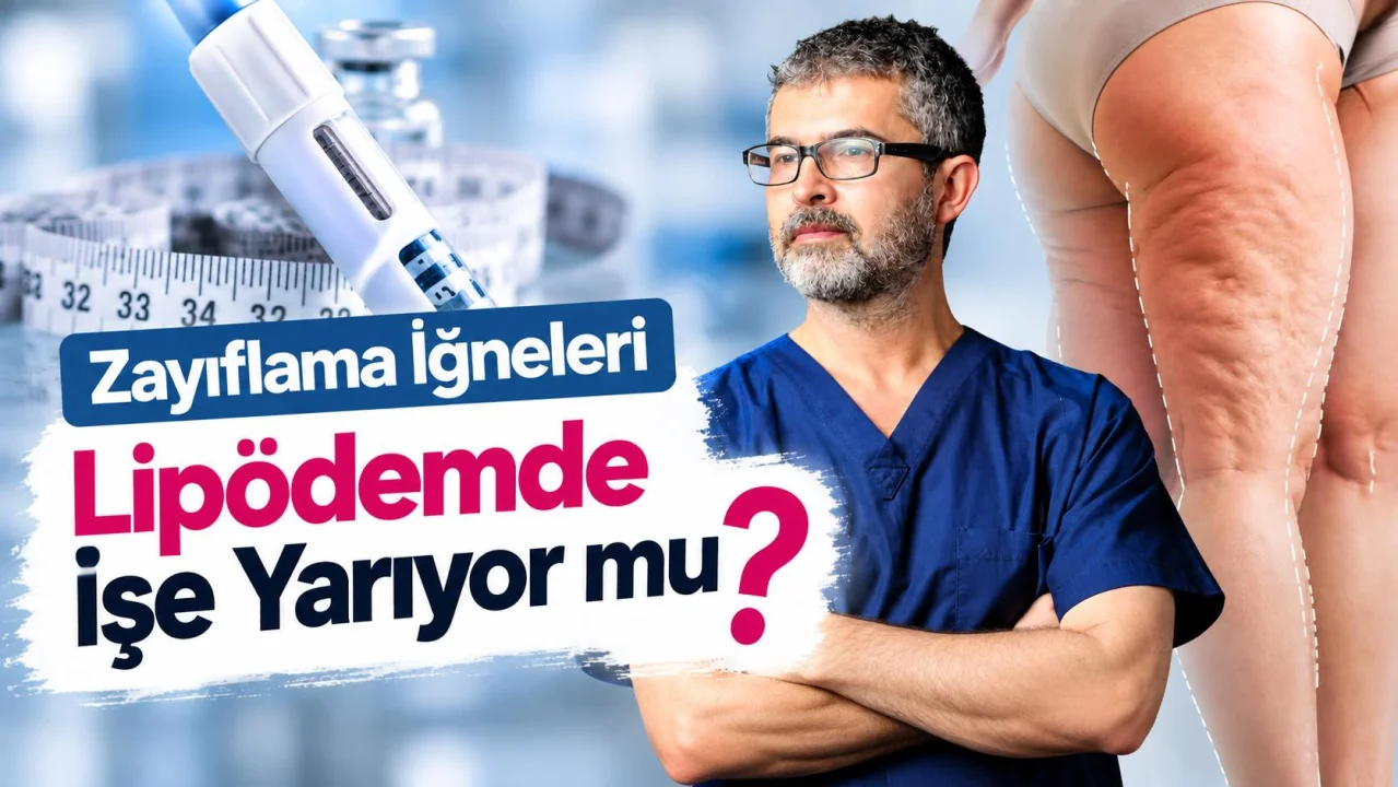 Zayıflama İğneleri Lipödem Hastalığına Çare Olur Mu? Uzman İsım Uyardı!